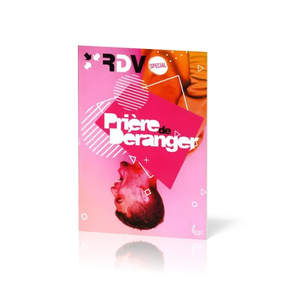 Prière de déranger [Nouvelle édition] - RDV Spécial