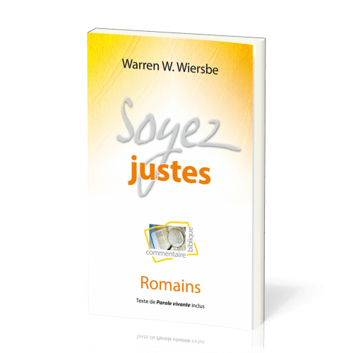 Soyez justes - Romains