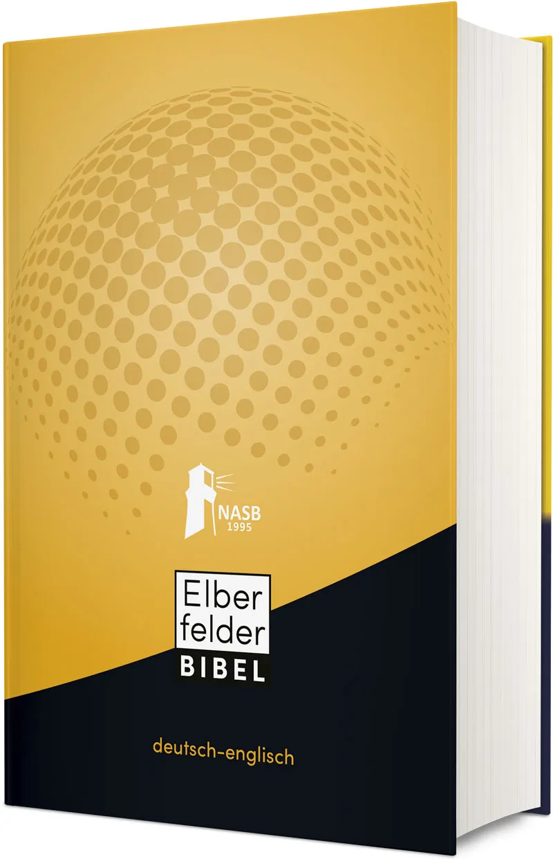 Elberfelder Deutsch-Englisch - zweisprachige Bibelausgabe