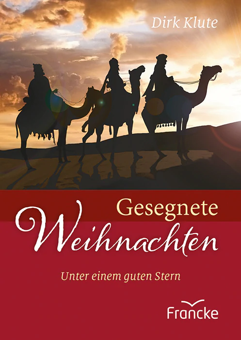 Gesegnete Weihnachten - Unter einem guten Stern