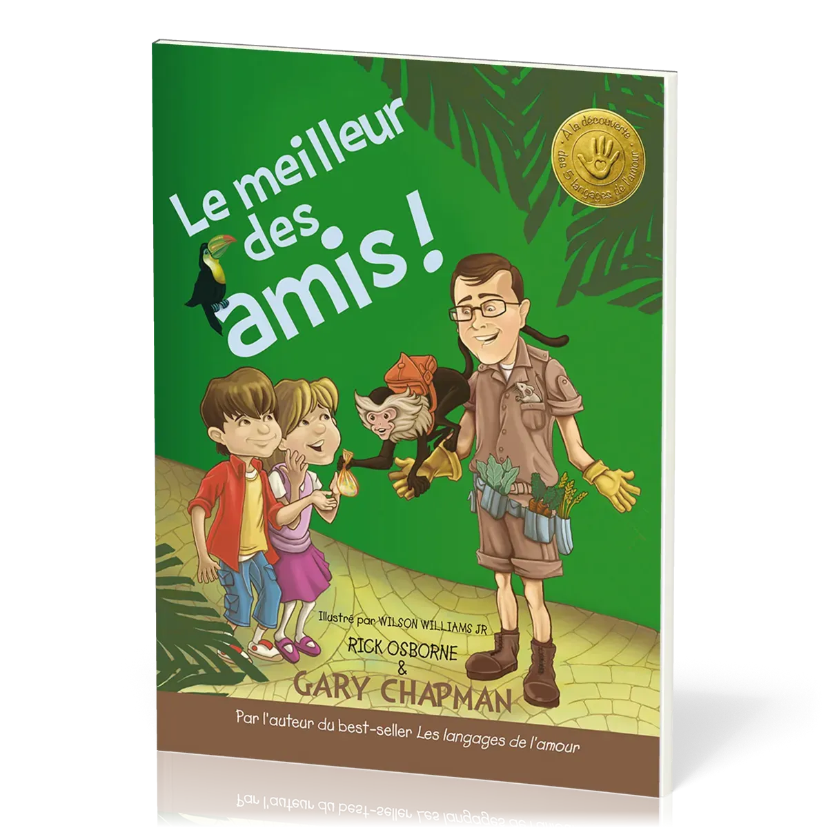 Meilleur des amis! (Le) - A la découverte des 5 langages de l'amour