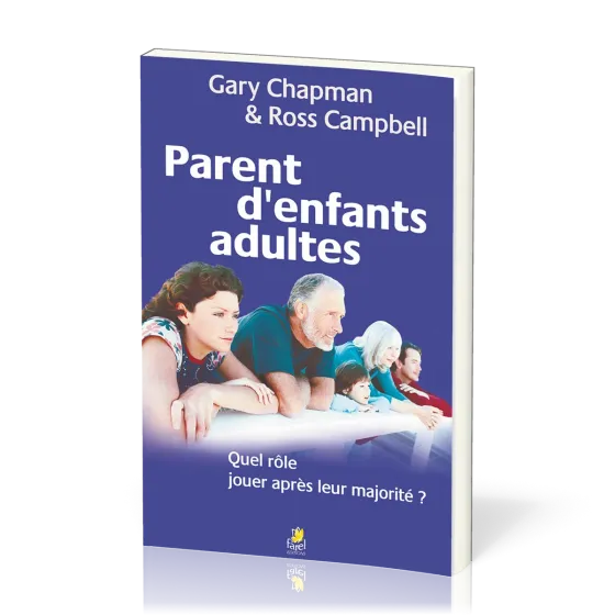 Parent d’enfants adultes - Quel rôle jouer après leur majorité?