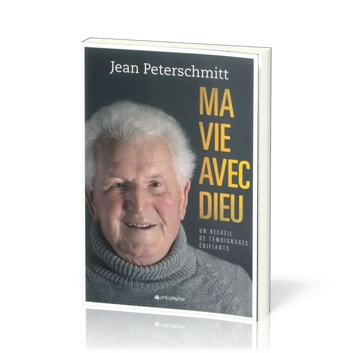 Ma vie avec Dieu