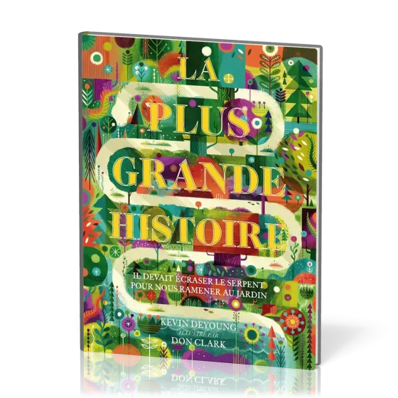 Plus Grande Histoire (La) - Il devait écraser le serpent pour nous ramener au jardin