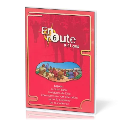 En route 6 - Le Saint-Esprit, l'existence de Dieu, comment Dieu veut être adoré, Job et le...