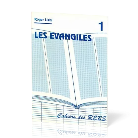 Évangiles (Les) - Cahiers des REBS 01