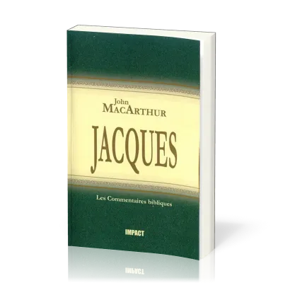 Jacques - [Les Commentaires bibliques]