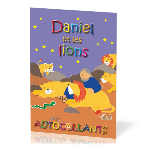 Daniel et les lions - Avec autocollants
